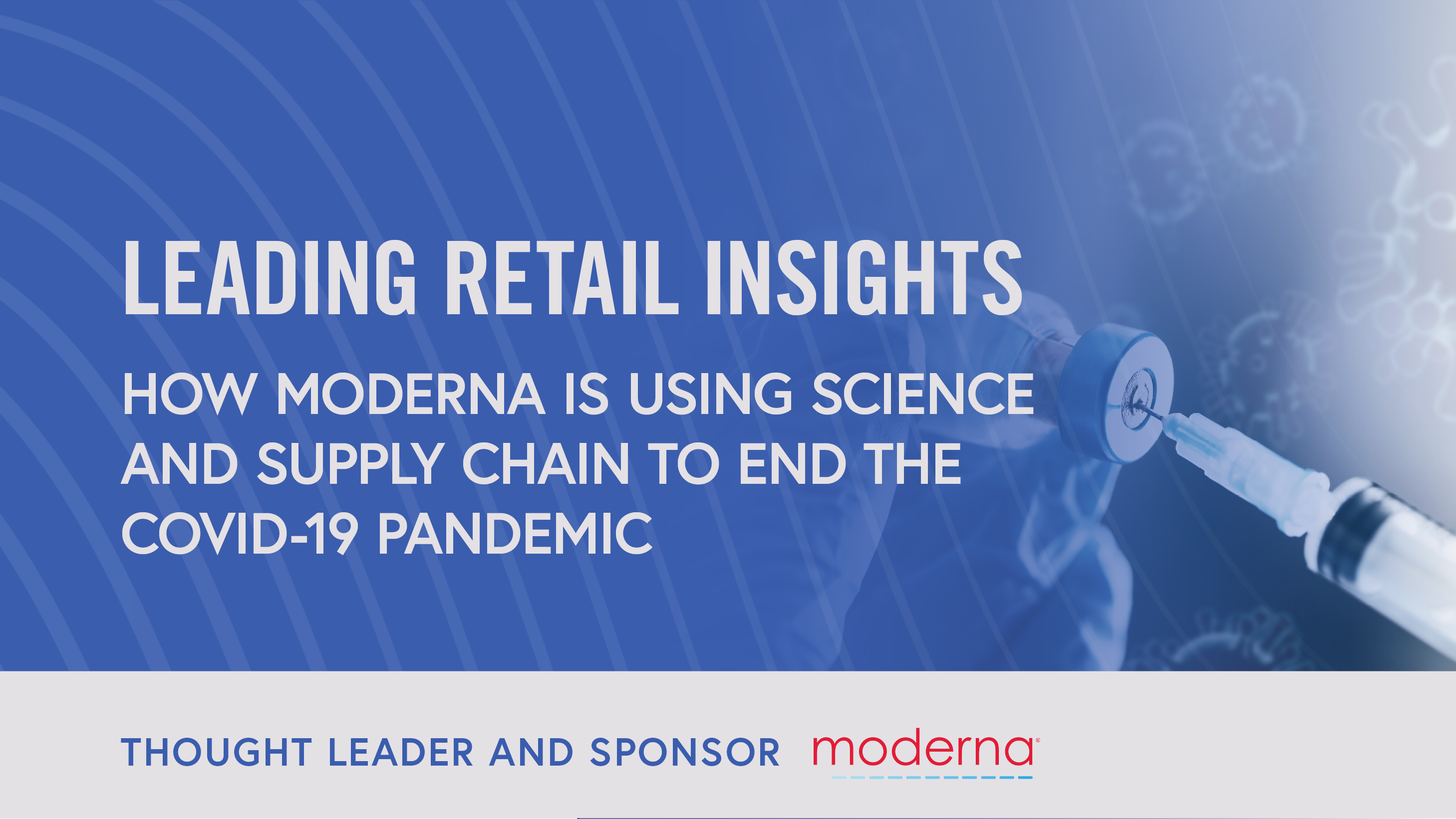 Using Science and Supply Chain to End the COVID-19 Pandemic